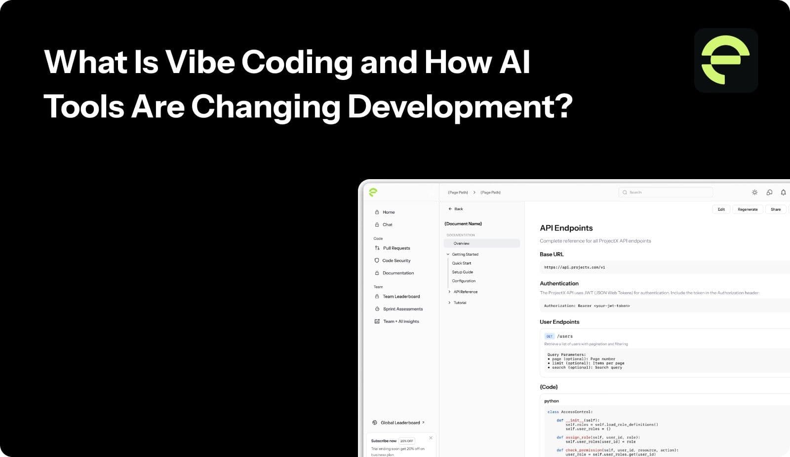 What Is Vibe Coding and How AI Tools Are Changing Development?