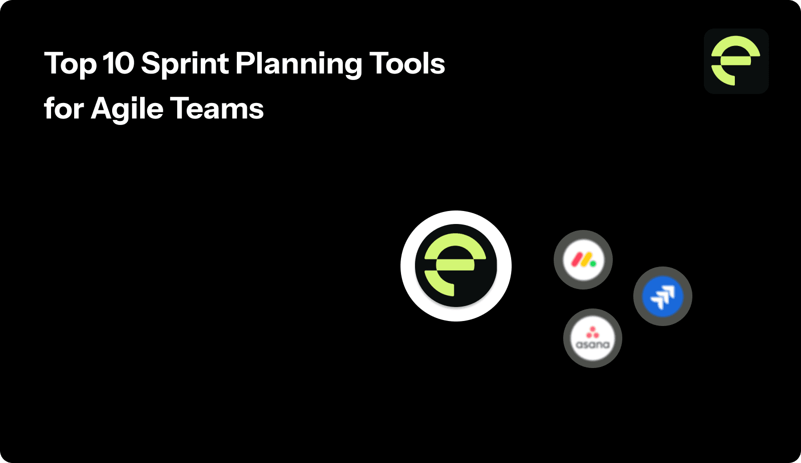 Top 10 Sprint Planning Tools for Agile Teams