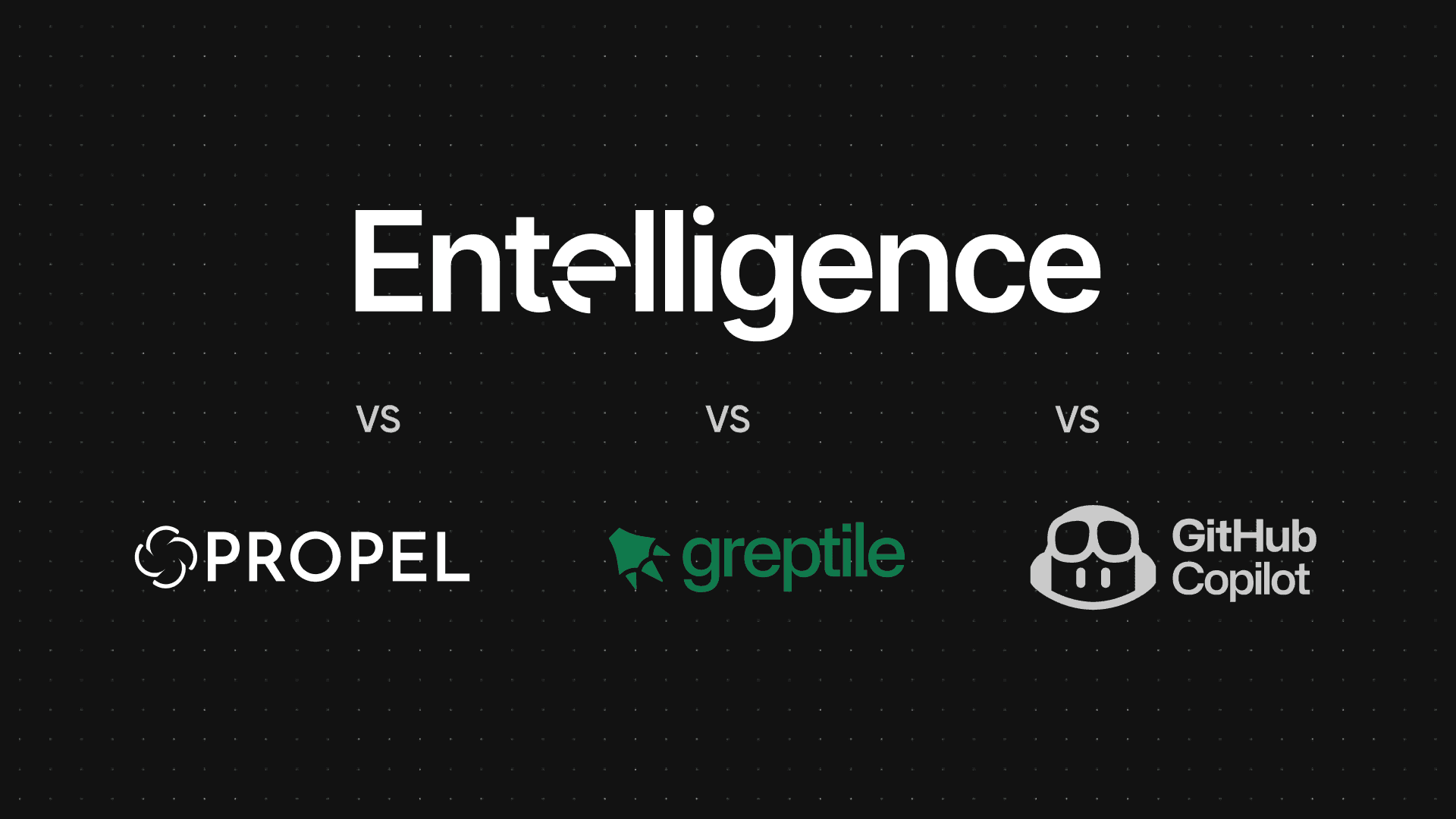 Entelligence Market Analysis