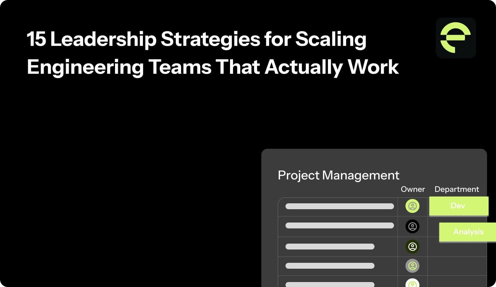 15 Leadership Strategies for Scaling Engineering Teams That Actually Work
