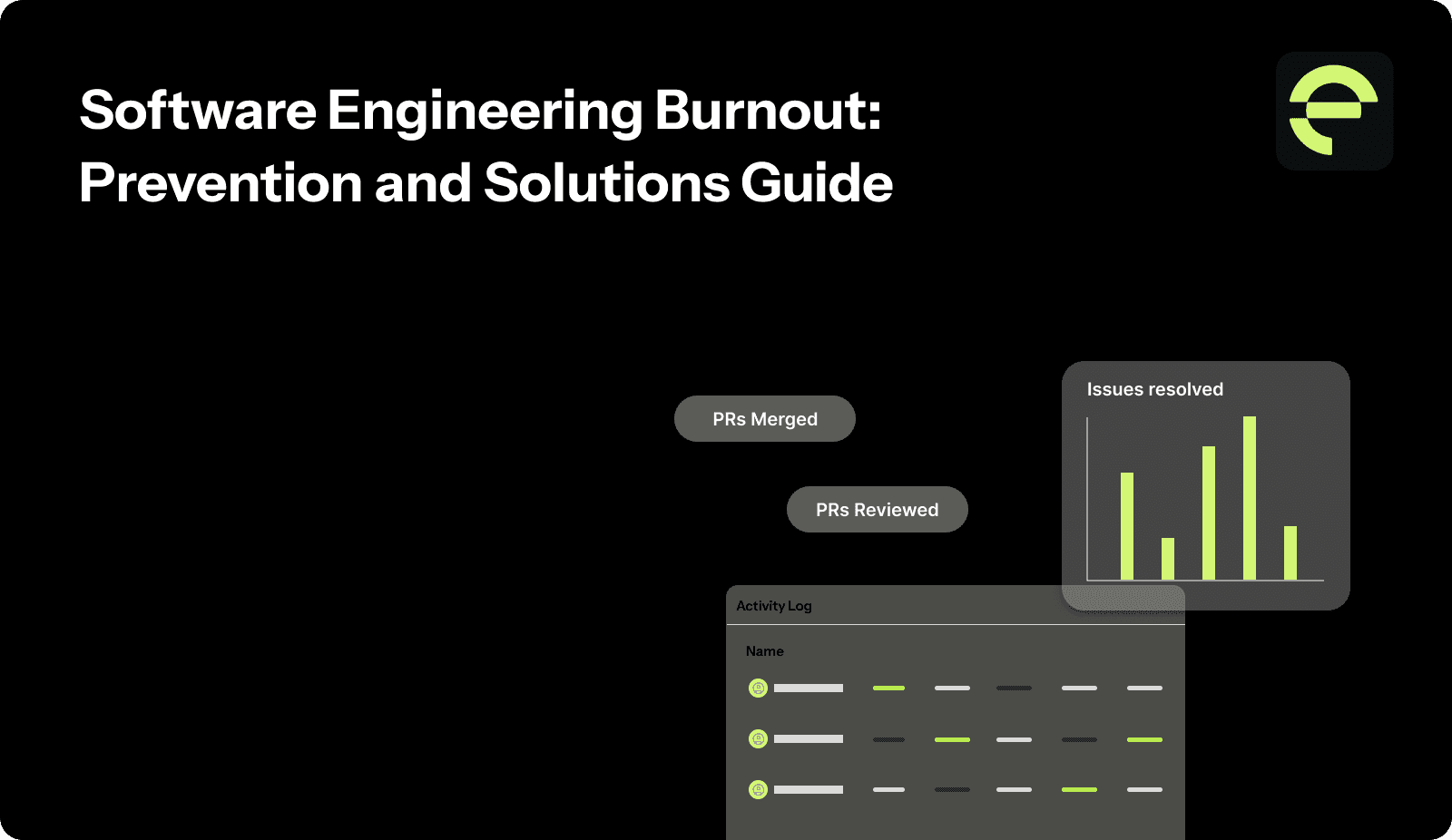 Software Engineering Burnout: Prevention and Solutions Guide