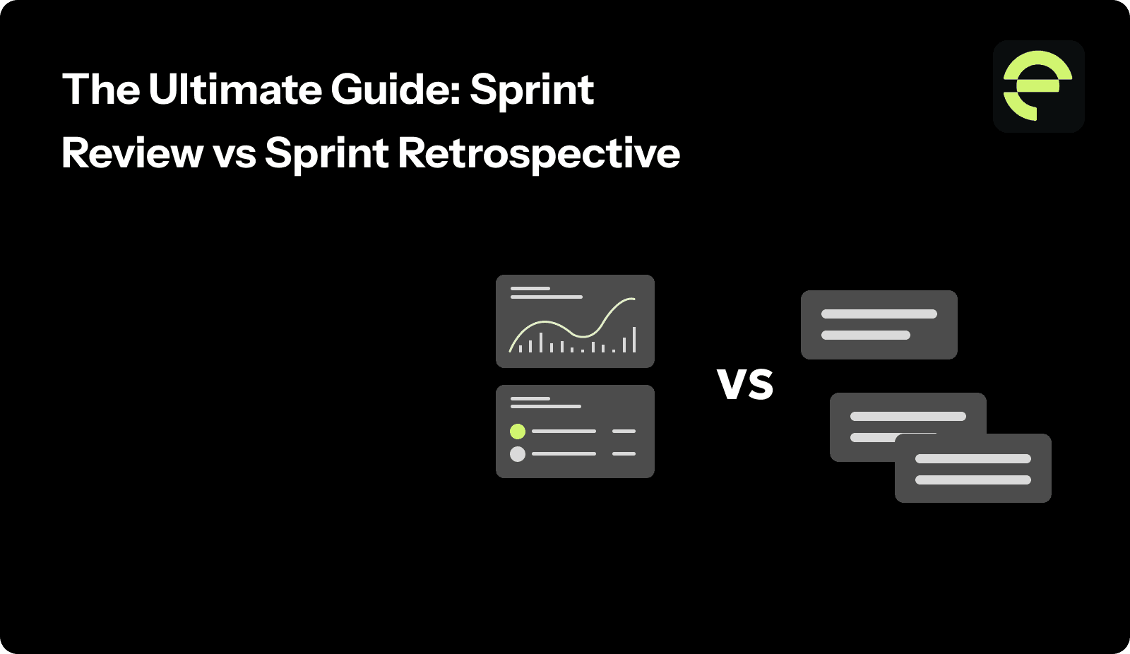 The Ultimate Guide: Sprint Review vs Sprint Retrospective