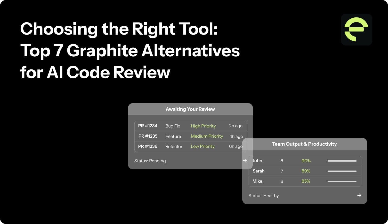 Choosing the Right Tool: Top 7 Graphite Alternatives for AI Code Review
