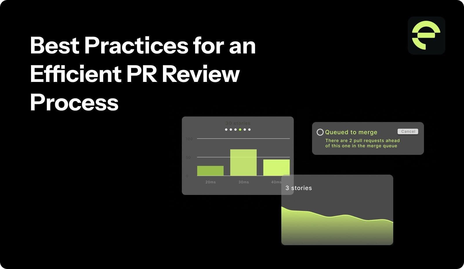 Best Practices for an Efficient PR Review Process