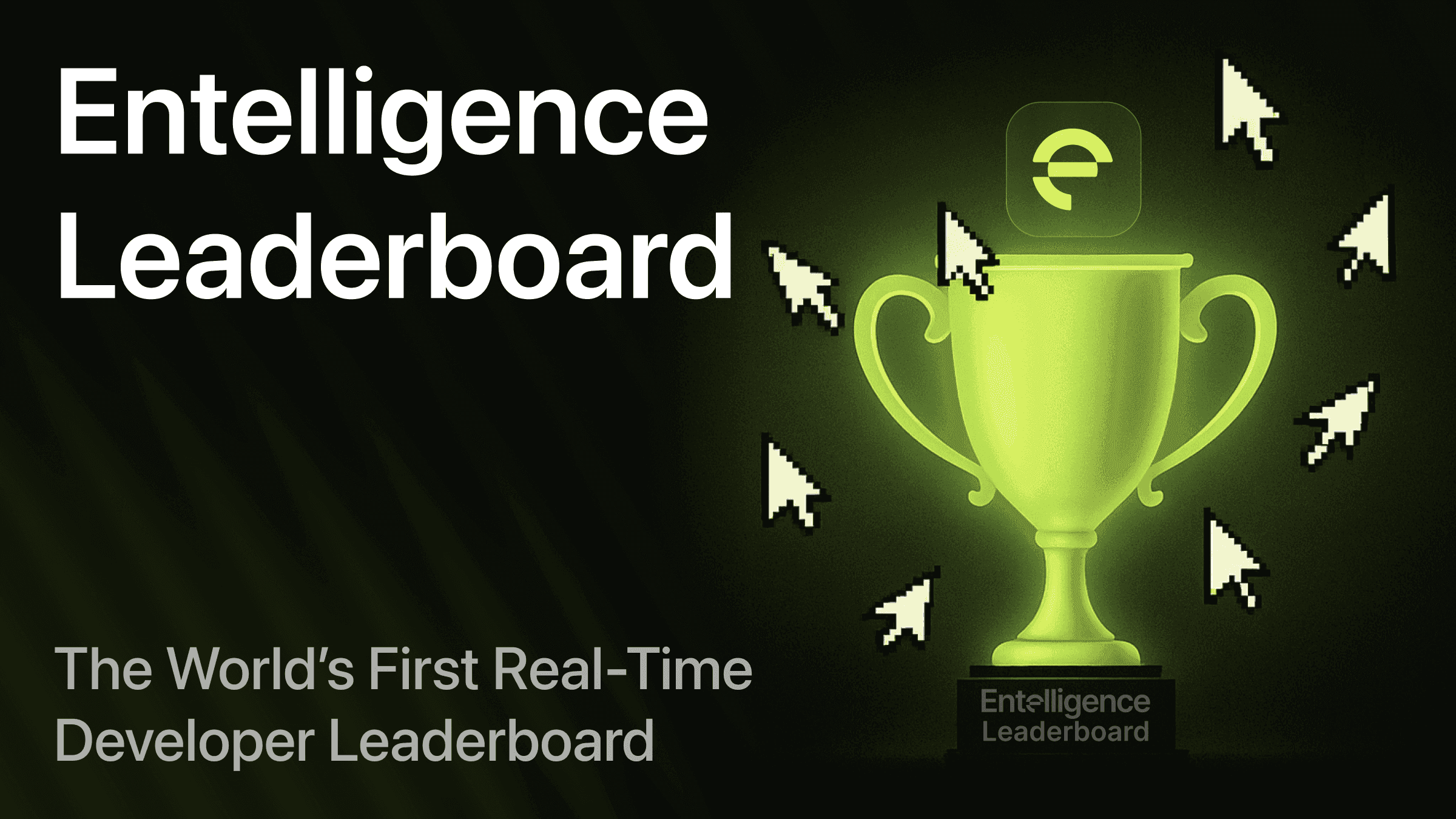 Introducing Entelligence Engineering Leaderboard: a real time scoreboard for developers