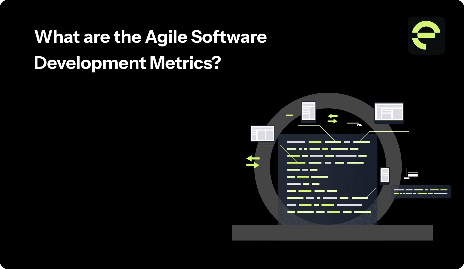 What are the Agile Software Development Metrics?
